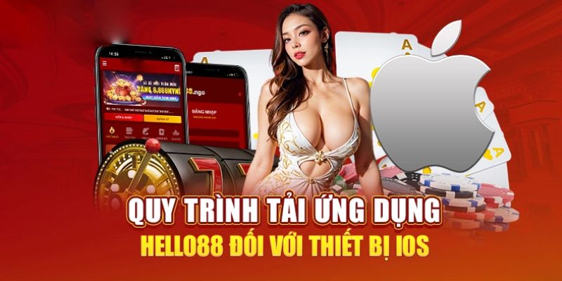 4 bước tải app Hello88 đơn giản cho hệ điều hành iOS