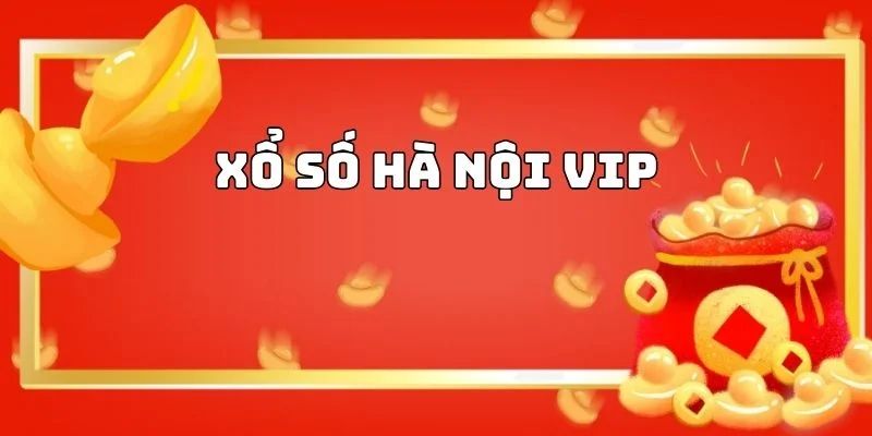 Ưu điểm khi chơi Hà Nội VIP tại nhà cái uy tín Hello88